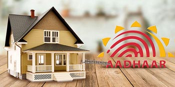 Aadhar Card Made Compulsory For Property Registration In India