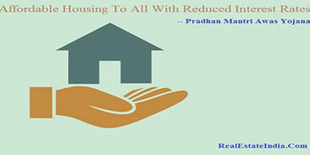Affordable Housing To All With Reduced Interest Rates