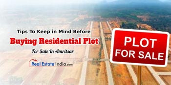 Tips To Keep in Mind Before Buying Residential Plot For Sale In Amritsar