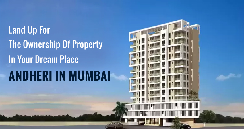 properties in Andheri Mumbai