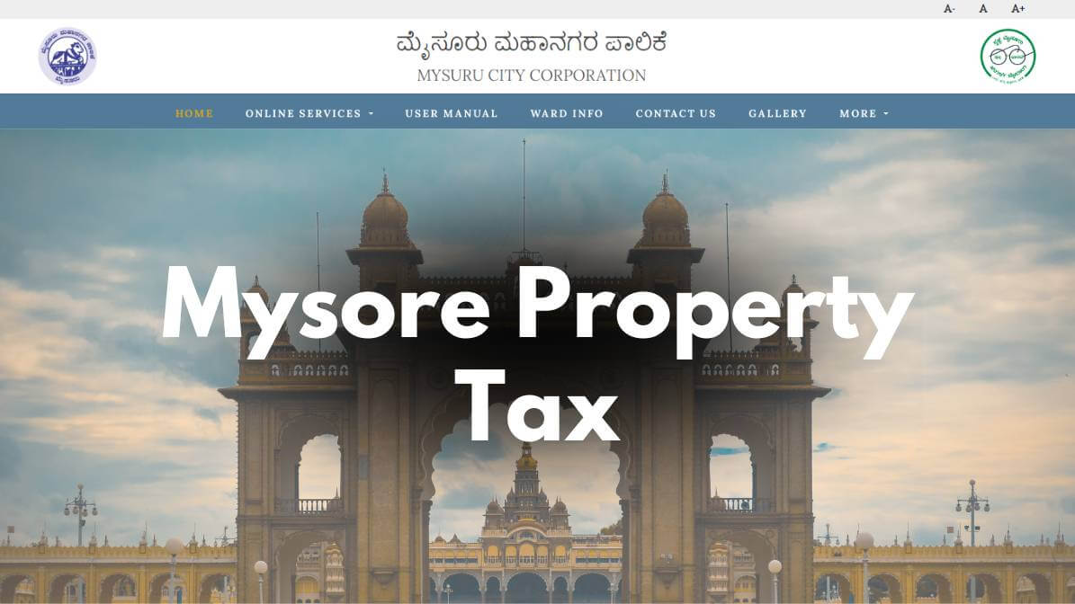 [Updated] Mysore Property Tax (MCC) Payment Process Guide