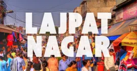 Why Invest in Lajpat Nagar, Delhi? By Realestateindia.com