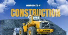 Construction Cost In Chennai (2025)