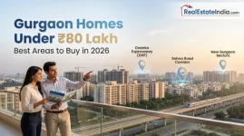 Gurgaon Properties Under 80 Lakh: Best Areas, Prices & Buying Tips