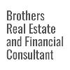 Brothers Real Estate and Financial consultant