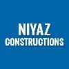 NIYAZ CONSTRUCTIONS