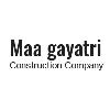 Maa Gayatri Construction Company