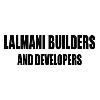 LALMANI BUILDERS and DEVELOPERS