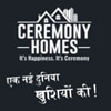 Ceremony Homes Pvt. Ltd.