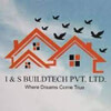 I and S Buildtech Pvt Ltd