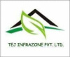 Tej Infrazone Pvt Ltd