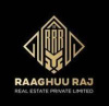 Raaghuu Raj Real Estate Pvt Ltd