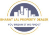 Bharat Lal Property Dealer