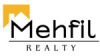 Mehfil Realty