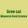 Sree sai Dhanesh Real Estates