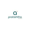PRATISHTHA GROUP