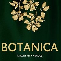 Botanica Greenfinity Abodes