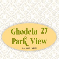Ghodela 27 Park View