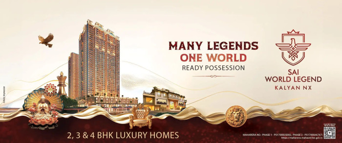 Sai World Legend, Thane - Beautifully Designed 2/3 BHK Homes