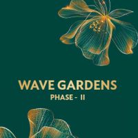 Wave Gardens Phase II
