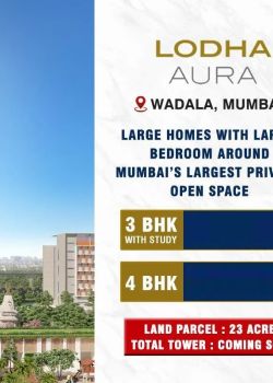Lodha Aura, Mahalaxmi, Mumbai