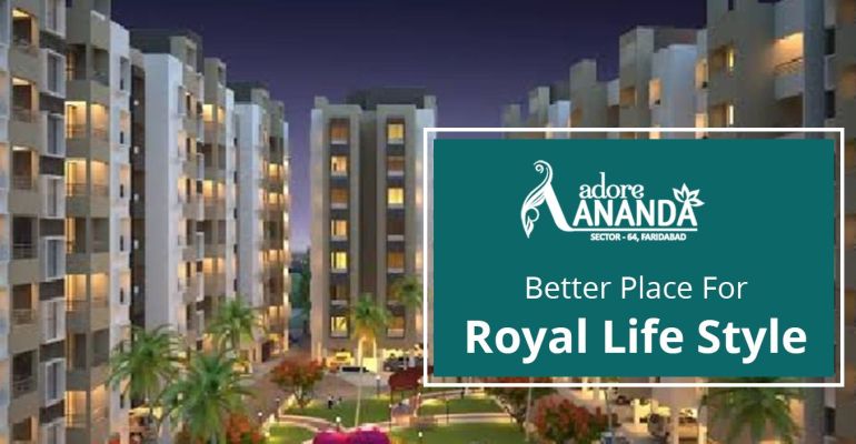 Adore Ananda, Faridabad - 1/2/3 BHK Superior Abodes