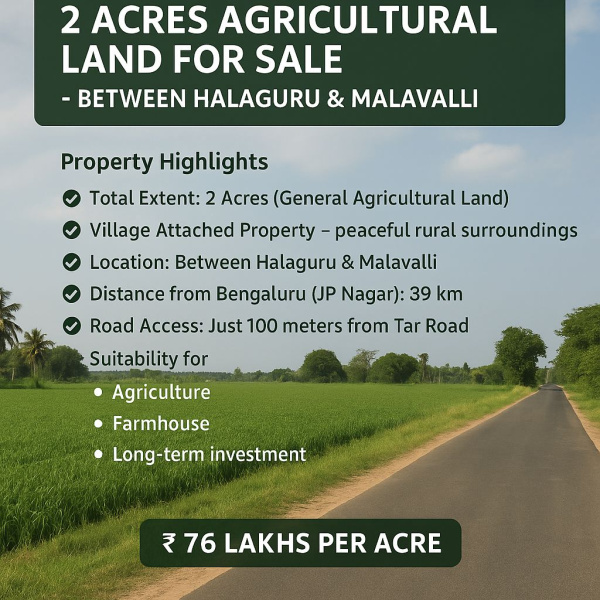  2 Acre Agricultural/Farm Land for Sale in Halaguru, Mandya