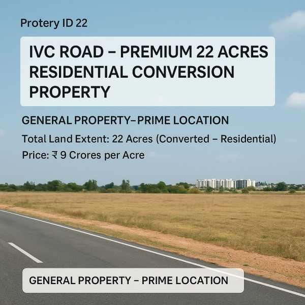  22 Acre Residential Plot for Sale in IVC Road, Bangalore