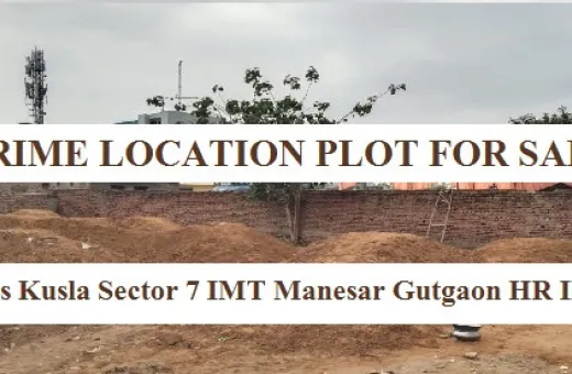  605 Sq. Yards Residential Plot for Sale in Sector 7, IMT Manesar, Gurgaon